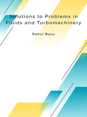 cover image of Solutions to Problems in  Fluids and Turbomachinery